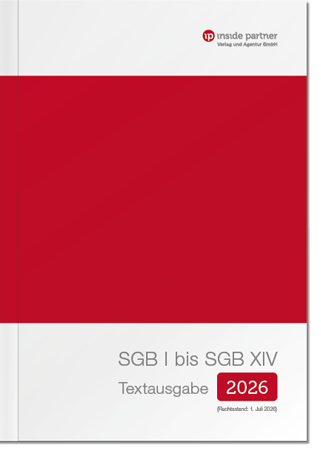 SGB-Textausgabe I bis XIV Rechtsstand: 1. Juli 2026, Version: Bundesagentur für Arbeit (DIN A4)